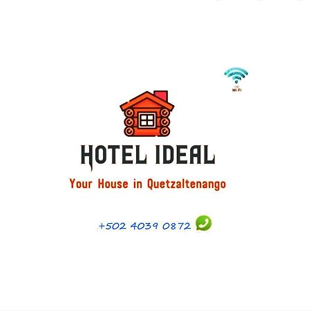 Hotel Ideal, Your House In Quetzaltenango Eksteriør billede